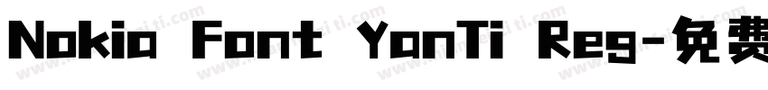 Nokia Font YanTi Reg字体转换